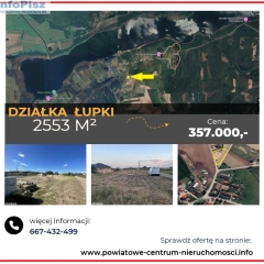  Działka-Łupki 2553 m² POD ZABUDOWĘ MIESZKANIOWO-USŁUGOWĄ