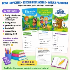 Wielka Przygoda , Nowi Tropiciele lub Szkolni Przyjaciele