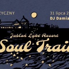 31.07 Dj Damian Cali ◾ Soul Train w Jabłoń Lake Resort 