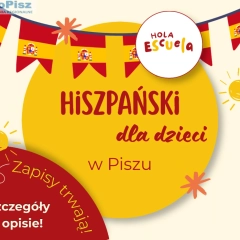 📍Pisz | Zajęcia z języka hiszpańskiego dla dzieci! 