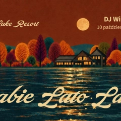 BABIE LATO - IMPREZA LATINO W JABŁOŃ LAKE RESORT