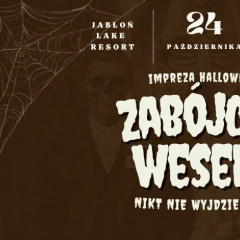 🎃HALLOWEEN W JABŁOŃ LAKE RESORT | 24.10.2026 
