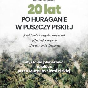 Muzeum Ziemi Piskiej wspomina huragan