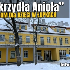 Otwarcie Domu dla Dzieci „Skrzydła Anioła” w Łupkach